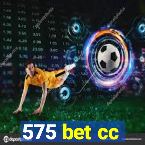 575 bet cc